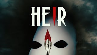 Heir | Official Trailer | Summer Hill Entertainment