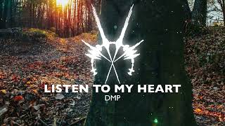 DMP - LISTEN TO MY HEART