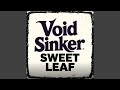Sweet Leaf