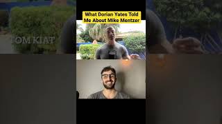 What Dorian Yates Told Me About Mike Mentzer #youtubeshorts