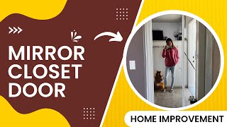 MIRROR CLOSET DOOR | HOME IMPROVEMENT #diy #homeimprovement #homebuddies