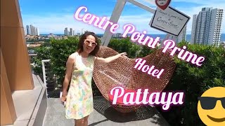 Review centre point prime hotel pattaya by หนอนด้นอุ้ยหย๋า