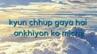 Mera Jeena Hai Kya-Lyrics (Aashayein)