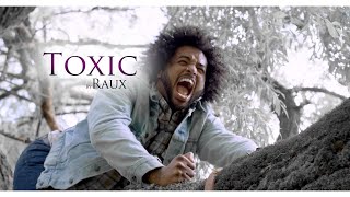 Raux Cover of Toxic(Britney Spears)