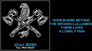 Adam Jensen - Fall From Grace [Lyrics on screen]
