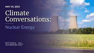 Climate Conversations: Nuclear Energy