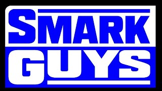 Smark Guys Ep. 7: Hits \u0026 Misses as EC Build-Up Continues! Feb. 18, 2025