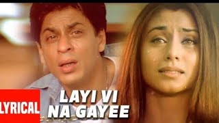Lyrical Video: Layi Vi Na Gayi | Chalte Chalte | Sukhwinder Singh | Shah Rukh Khan, Mega Music