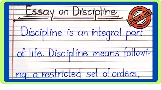 Best Essay on Discipline In English | Discipline Essay In English |Short Essay @Nehaessaywriting