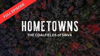 Hometowns | The Coalfields of SWVA