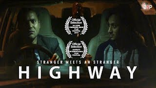Highway - Suspense Thriller Short Film | 3rd CINE PREMIERE SHORT FILM FESTIVAL | BNP Films
