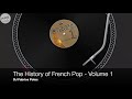 various the history of french pop volume 1