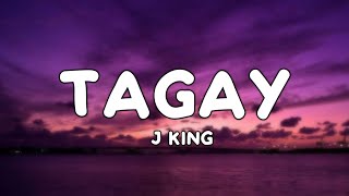 TAGAY - J-King (Lyrics)☁️ | tara tagay tayo tapos sindi