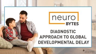 Diagnostic Approach to Global Developmental Delay - American Academy of Neurology