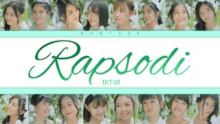 JKT48 - Rapsodi (Rhapsody) (Color Coded Lyrics Eng/Ina)