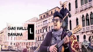 මාවතේ SANUKA - Ciao Malli (Strolling the streets i