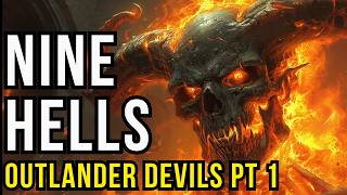 D D Lore The Nine Hells Outlander Devils Part 1