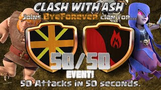 Clash Of Clans | 50 ATTACKS IN 50 SECONDS! 50 IN 50 MUST SEE CLAN WAR!