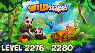 Wildscapes level 2276 - 2280 🐼 Playrix 👋😘✌️ HD