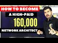 HOW TO become a Network Architect in 2020 | A $160,000 job 😱 step-by-step BLUEPRINT (PURE CONTENT)