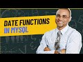 Date Functions in MYSQL