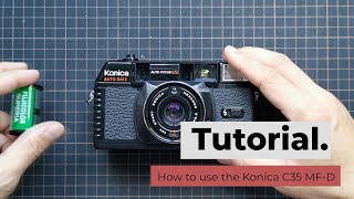 How to use Konica C35 MF-D