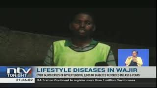 Wajir's lifestyle diseases