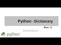 Python Dictionaries-PART 2 || Python tutorial || Learn Python