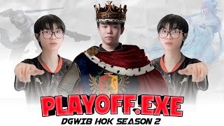 PLAYOFF EXE | DGWIB HONOR OF KINGS S2