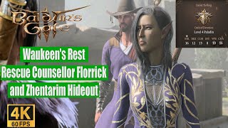 Baldur's Gate 3 Walkthrough Waukeen's Rest Rescue Counsellor Florrick and Zhentarim Hideout