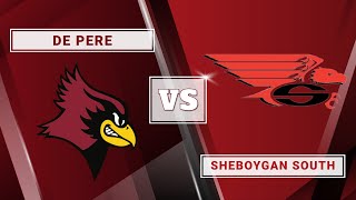 De Pere High School Redbirds vs. Sheboygan South Redwings Men's Varsity Basketball