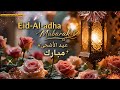 Eid Mubarak 2026 🌙Eid ul Adha Mubarak 2026, Eid Whatsapp Status,Eid Al Adha Mubarak, Eid Wishes 2026