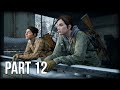 The Last of Us 2 - 100% Walkthrough Part 12 – Chapter 2: Seattle Day 1 - Capitol Hill [Survivor]