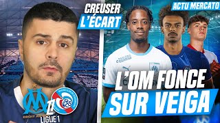 🚨L'OM en DISCUSSION avec CHELSEA pour VEIGA |😬De Zerbi FLOU sur WAHI OM-Strasbourg CREUSER L'ECART💙