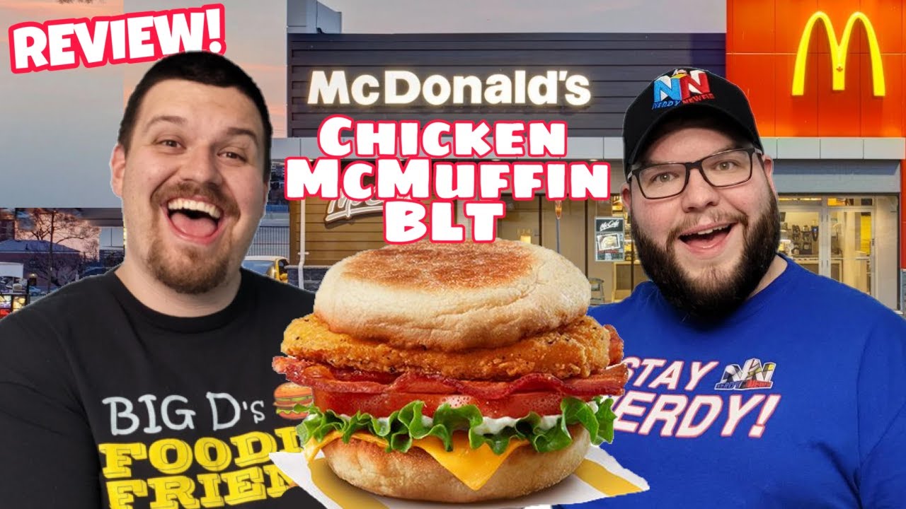 New McDonald's Chicken McMuffin BLT Review! - YouTube