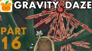 【PS4】重力を操り空中を駆け巡る！＃１６【GRAVITY DAZE実況】