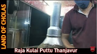 ராஜா குழாய் புட்டு | Raja Kulai Puttu Old Housing Unit | Street Food Thanjavur @LandofCholas