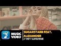 Sugarstarr feat Alexander - Hey Sunshine | Antonio Giacca Radio Edit (Official Music Video HD)