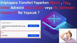 What toDo If Memo Tag Label Address Wrongly Entered or Not Entered While Transferring Cryptocurrency
