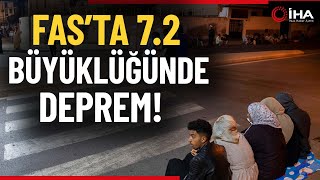 Fas'ta 7.2 Büyüklüğünde Deprem: 632 Ölü, 329 Yaralı