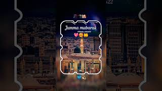 🥀 jumma mubarak ❤️ status // New jumma mubarak status #shorts #ramzan  #islam #madina #allah #like