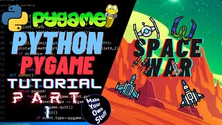 Python Tutorial | Python Game using Pygame | Game | for Beginners | Space War EP:2