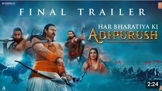 aadhiparush,adipurush trailer,adipurush song,adipurush,adipurush full movie,adipurush review,