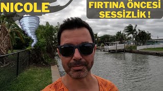 NICOLE | FIRTINA ÖNCESİ SESSİZLİK ! | AMERİKA EVLER | FLORIDA | SEMINOLE