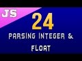 Parsing Integer & Float in Javascript - 24