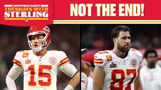 Chiefs Fall Short, But There’s More to the Story | Tuesdays With Sterling