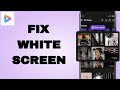 How To Fix And Solve Mi Video App White Screen | Final Solution