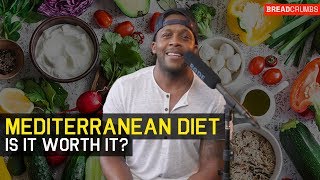 Is the Mediterranean Diet Worth It?? -  Breadcrumbs Ep 3