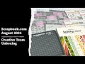 Scrapbook.com | Creative Team Unboxing | August 2024