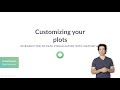 Python Tutorial: Customizing your plots